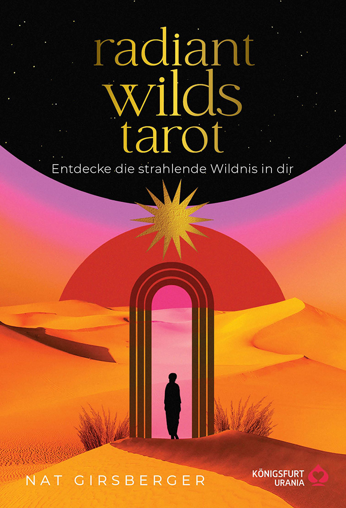 Radiant Wilds Tarot - Entdecke die Wildnis in dir!