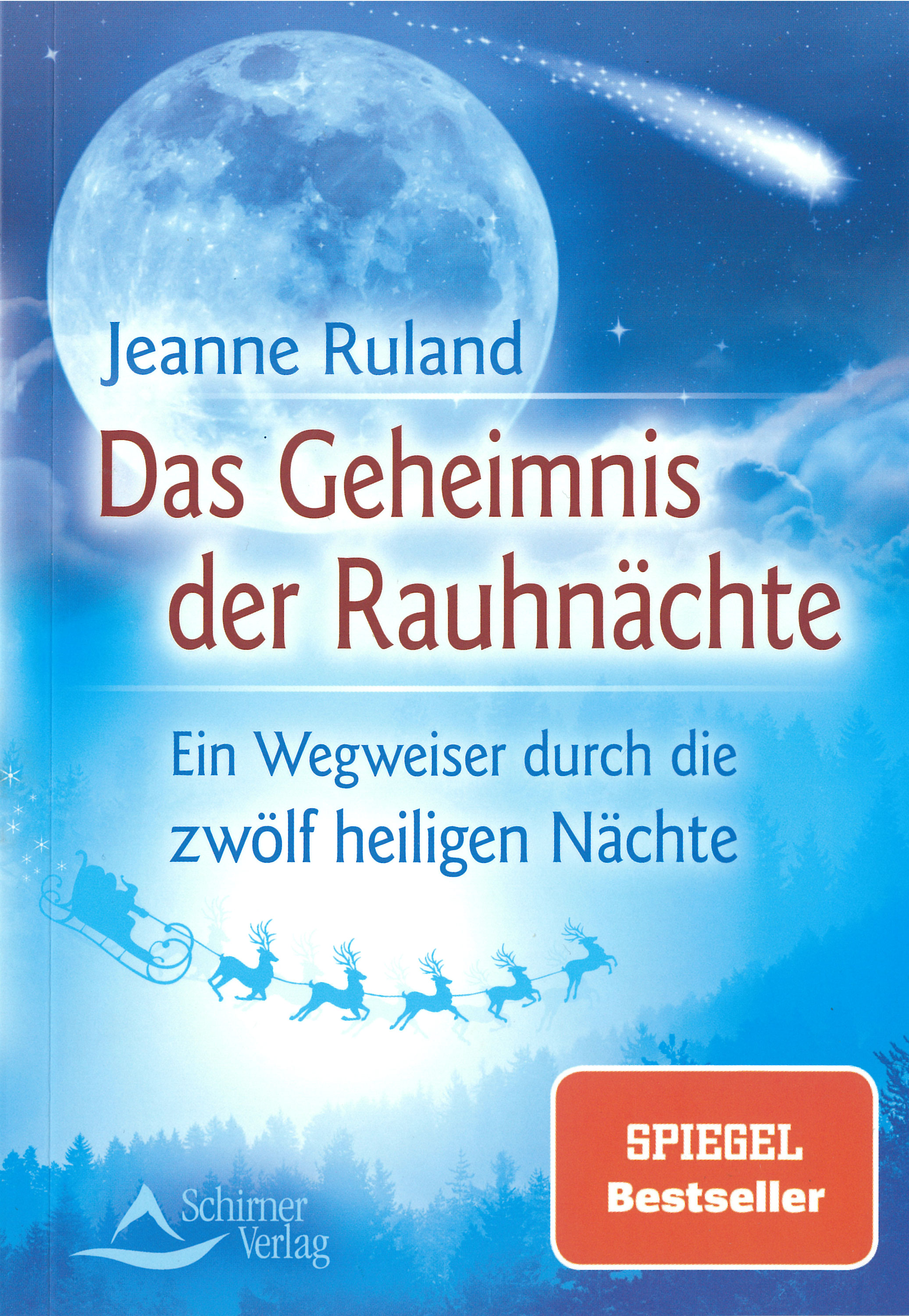 Buch Das Geheimnis der Rauhnächte - Ein Wegweiser durch die zwölf heiligen Nächte